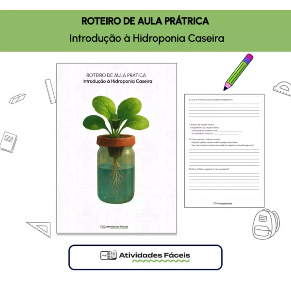 [BIO] - Roteiro de Aula Prátrica - Introdução à Hidroponia Caseira